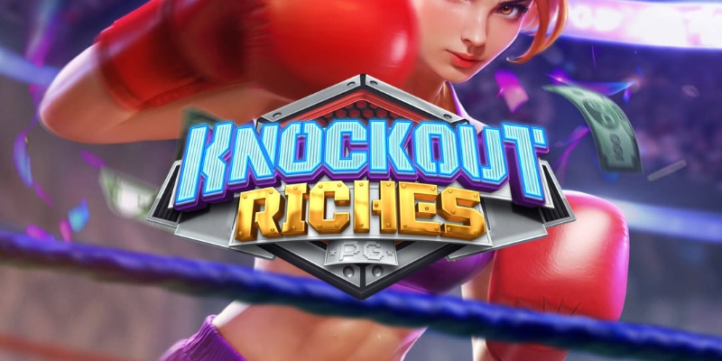 Unleash the Thrill with Knockout Riches Slot