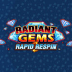 Radiant-Gems-Rapid-Respin-Slot